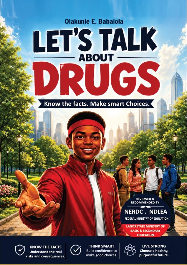 Cover of Let's Talk About Drugs: Know the facts. Make smart choices, by Olakunle E. Babalola